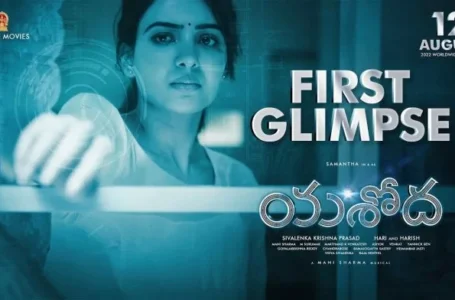 Attractive first glimpse of Samantha’s Yashoda out now!