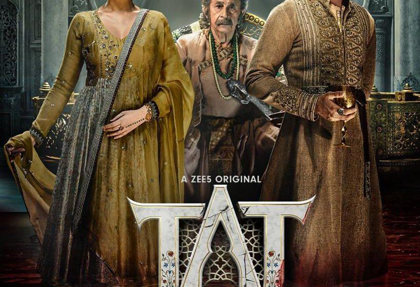  railer out now of a ZEE5 original series, ‘Taj – Divided by Blood’