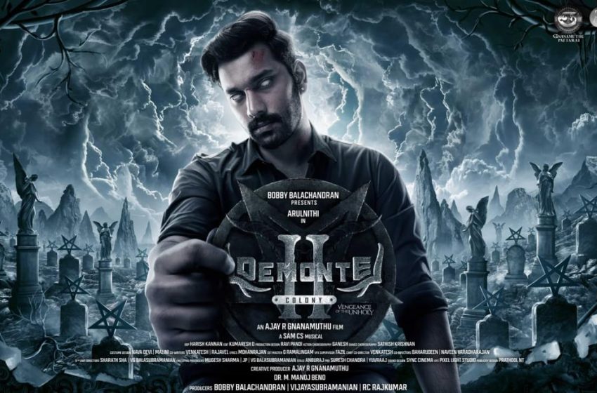  Filmmaker Ajay Gnanamuthu directorial Arulnithi starrer Demonte Colony 2 First Look revealed