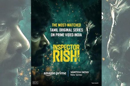 Inspector Rishi becomes the Most-Watched Tamil Original Series on Prime Video India